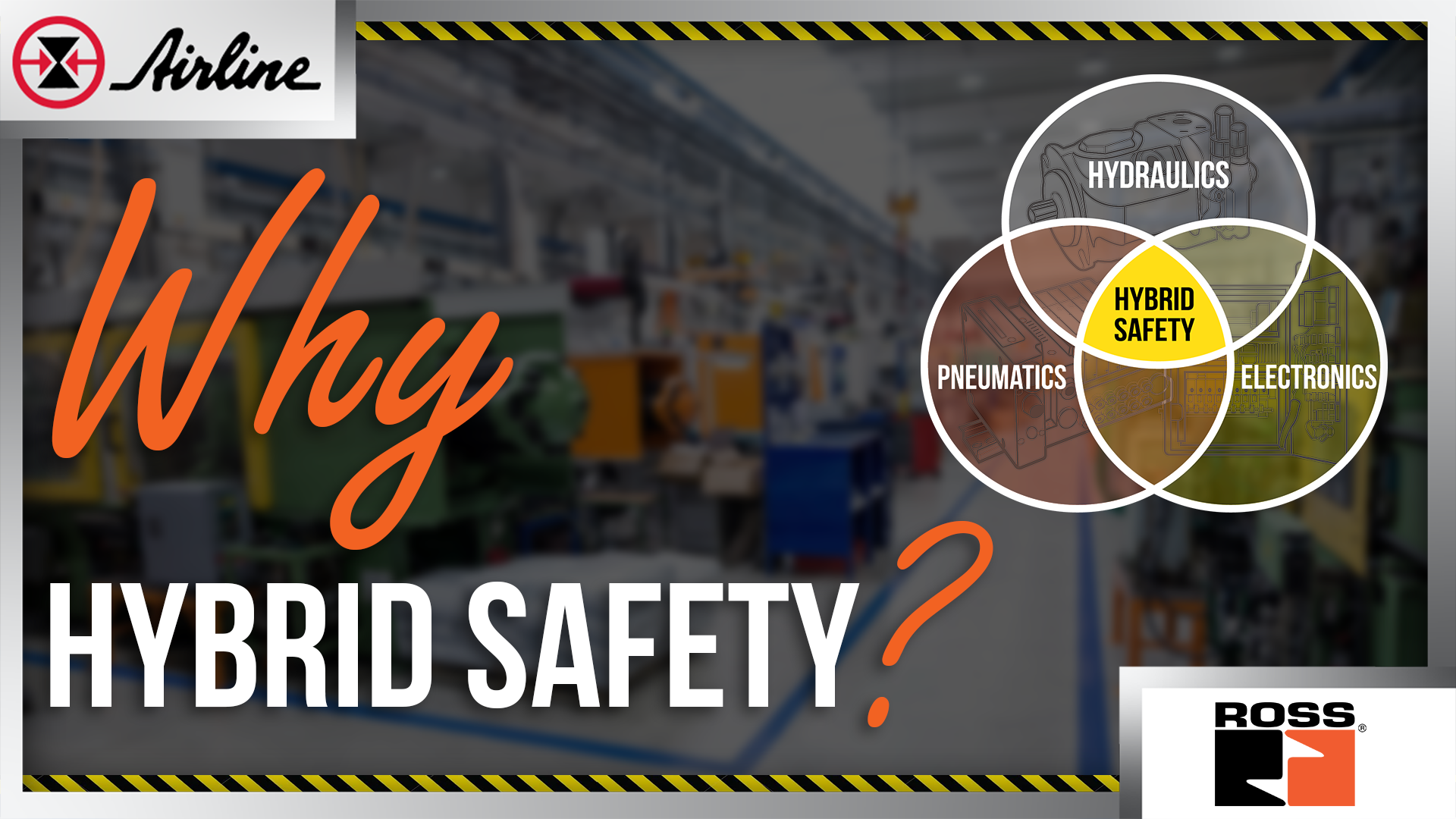 Electrical, Hydraulic, and Pneumatic Safety Standards Why Your Machines Need Hybrid Safety